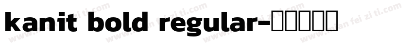 kanit bold regular字体转换